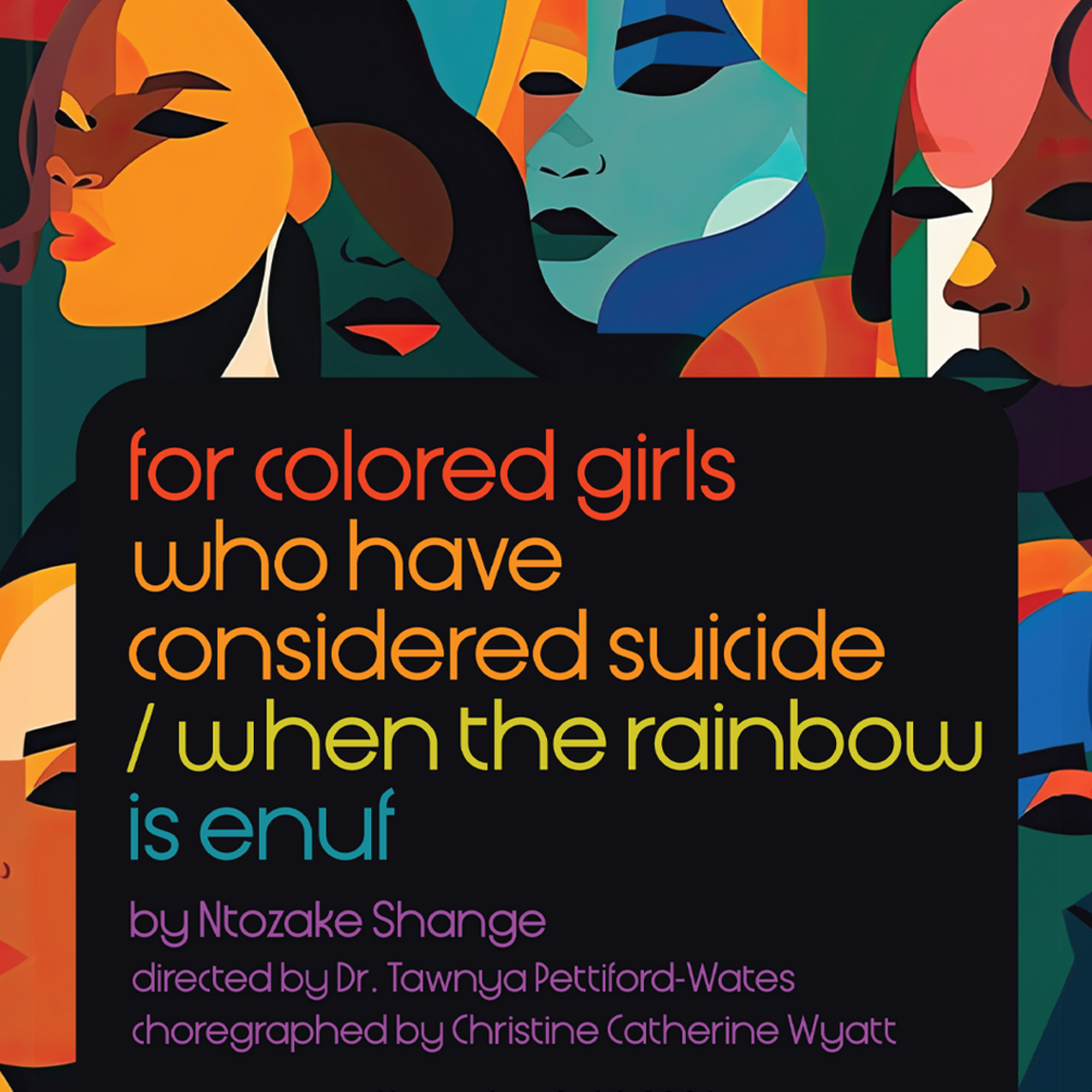 for colored girls who have considered suicide / when the rainbow is enuf promotional image